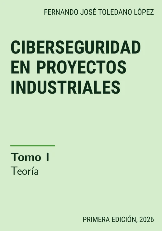 Cubierta de Ciberseguridad en proyectos industriales